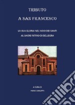 Tributo a San Francesco. E-book. Formato EPUB ebook