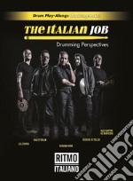 The Italian Job - Drumming Perspectives (English Version). E-book. Formato EPUB ebook