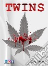 Twins - English Version. E-book. Formato PDF ebook di Alex Water