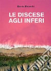 Le discese agli inferi. E-book. Formato EPUB ebook