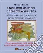 Programmazione GDL e geometria analitica. E-book. Formato EPUB ebook