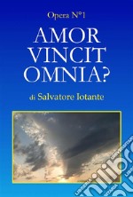 Amor vincit omnia?. E-book. Formato EPUB ebook