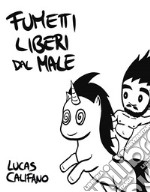 Fumetti Liberi dal male. E-book. Formato PDF ebook