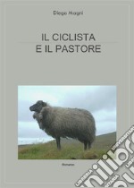 Il ciclista e il pastore. E-book. Formato EPUB ebook