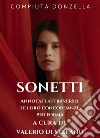 Sonetti (Annotati con le loro concordanze a cura di Valerio Di Stefano e illustrati). E-book. Formato EPUB ebook di Compiuta Donzella