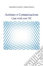 Autismo e Comunicazione. E-book. Formato EPUB