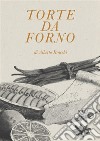 Torte da forno. E-book. Formato EPUB ebook