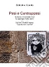 Pesi e Contrappesi. E-book. Formato EPUB ebook di Celestino Quinto