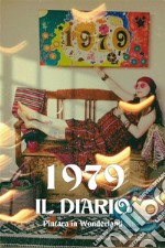 1979 Il diario. E-book. Formato EPUB ebook