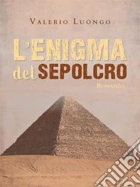 L'Enigma del Sepolcro. E-book. Formato EPUB ebook