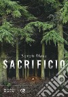 Sacrificio. E-book. Formato EPUB ebook