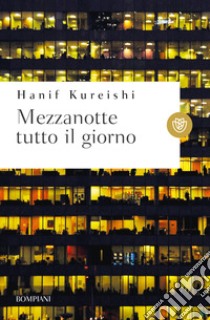 Mezzanotte tutto il giorno. E-book. Formato EPUB ebook di Hanif Kureishi