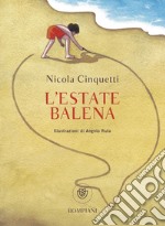 L'estate balena. E-book. Formato EPUB ebook