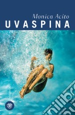 Uvaspina. E-book. Formato EPUB ebook