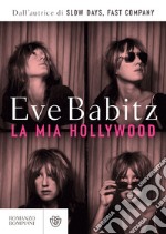 La mia Hollywood. E-book. Formato EPUB