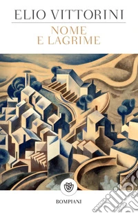 Nome e lagrime. E-book. Formato EPUB ebook