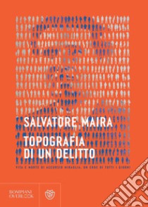 Topografia di un delitto. E-book. Formato EPUB ebook di Salvatore Maira