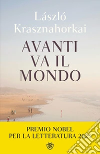 Avanti va il mondo. E-book. Formato EPUB ebook