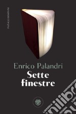 Sette finestre. E-book. Formato EPUB ebook