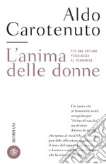 L'anima delle donne: Per una lettura psicologica al femminile. E-book. Formato EPUB ebook