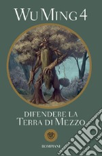 Difendere la Terra di Mezzo. E-book. Formato EPUB ebook