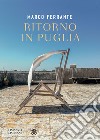 Ritorno in Puglia. E-book. Formato EPUB ebook