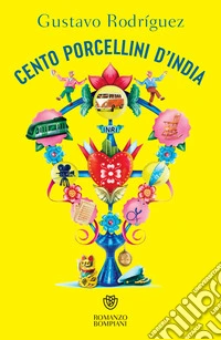 Cento porcellini d'India. E-book. Formato EPUB ebook