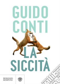 La siccità. E-book. Formato EPUB ebook di Guido Conti