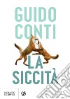 La siccità. E-book. Formato EPUB ebook