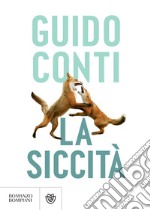 La siccità. E-book. Formato PDF ebook