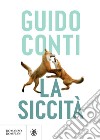 La siccità. E-book. Formato PDF ebook