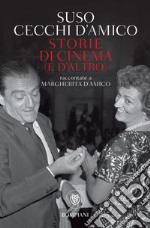 Storie di cinema (e d'altro): Raccontate a Margherita d'Amico. E-book. Formato EPUB