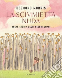 La scimmietta nuda. E-book. Formato EPUB ebook