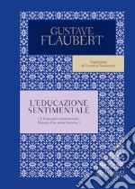 L'educazione sentimentale. E-book. Formato EPUB ebook