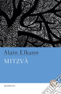 Mitzvà. E-book. Formato EPUB ebook di Alain Elkann