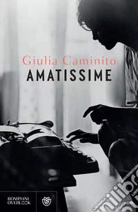 Amatissime. E-book. Formato EPUB ebook
