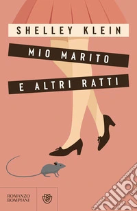 Mio marito e altri ratti. E-book. Formato EPUB ebook