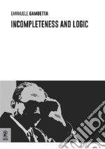 Incompleteness and logic. E-book. Formato EPUB ebook