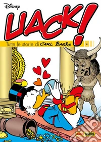 Uack! Tutte le storie di Carl Barks 4. E-book. Formato EPUB ebook