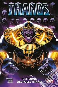 Thanos - Il ritorno del folle titano. E-book. Formato EPUB ebook