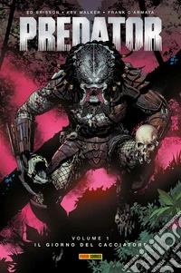 Predator (2022) 1Il giorno del cacciatore. E-book. Formato EPUB ebook