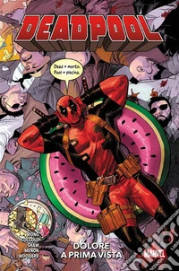 Deadpool (2022) 1Dolore a prima vista. E-book. Formato EPUB ebook