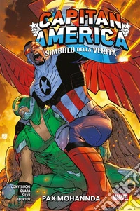Capitan America: Simbolo della verità (2022) 2Pax Mohannda. E-book. Formato EPUB ebook