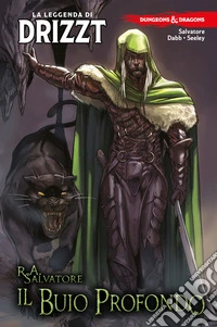 Dungeons & Dragons - La Leggenda di DrizztIl buio profondo. E-book. Formato EPUB ebook
