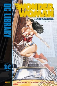 Wonder Woman di Greg Rucka – Volume 1. E-book. Formato EPUB ebook