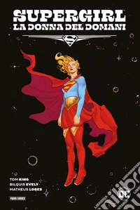 Supergirl - La donna del domani. E-book. Formato EPUB ebook