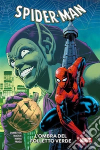 Spider-Man - L'ombra del Folletto Verde. E-book. Formato EPUB ebook