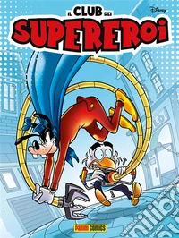 Il club dei supereroi 8. E-book. Formato EPUB ebook