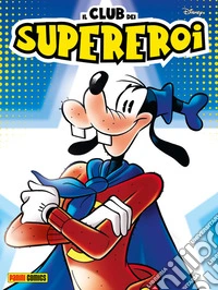 Il club dei supereroi 13. E-book. Formato EPUB ebook