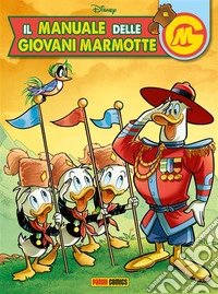 Il Manuale delle Giovani Marmotte 14. E-book. Formato EPUB ebook